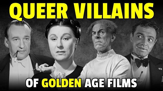 Gay coded villains of golden age hollywood films Gay coded villains of golden age hollywood films