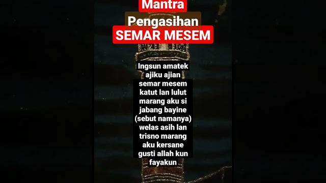 Mantra semar mesem Mantra semar mesem