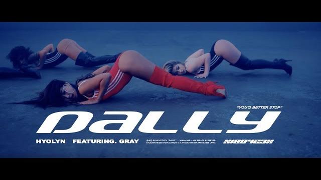 Hyolyn(효린) '달리 (dally) (feat. gray)' official mv Hyolyn(효린) '달리 (dally) (feat. gray)' official mv