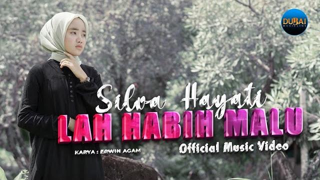 Silva hayati - lah habih malu (official music video) Silva hayati - lah habih malu (official music video)