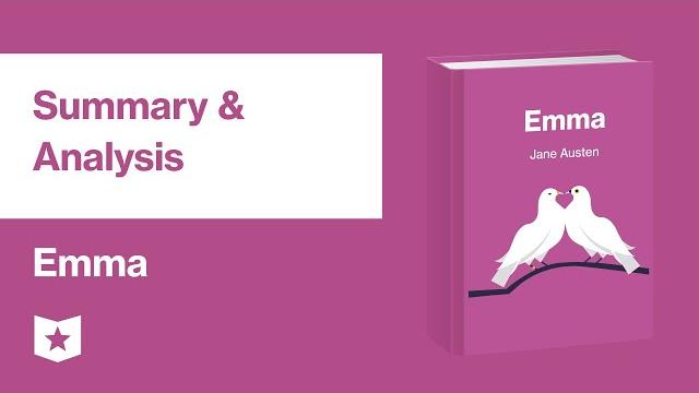 Emma by jane austen | summary & analysis Emma by jane austen | summary & analysis