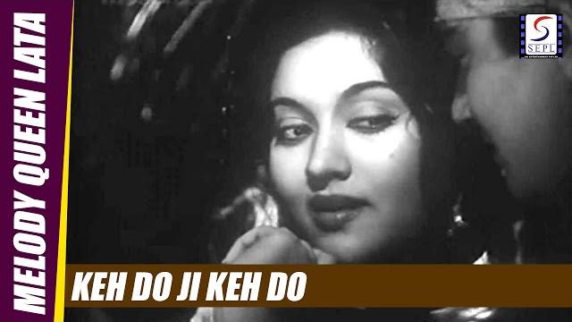 Keh do ji keh do - lata mangeshkar, manna dey - kismet ka khel - sunil dutt, vyjayanthimala Keh do ji keh do - lata mangeshkar, manna dey - kismet ka khel - sunil dutt, vyjayanthimala
