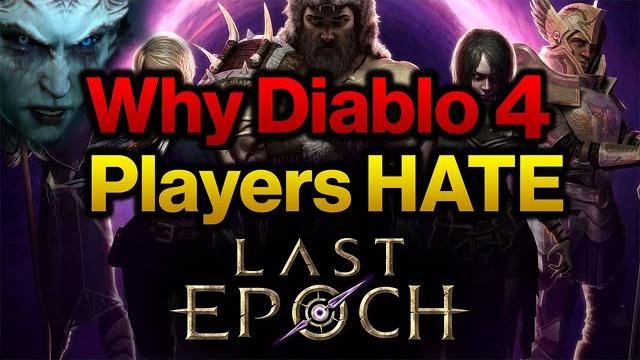 Why diablo 4 players hate last epoch Why diablo 4 players hate last epoch
