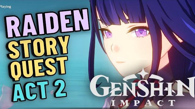 Raiden shogun story quest “imperatrix umbrosa chapter: act 2 - transient dreams” | genshin impact Raiden shogun story quest “imperatrix umbrosa chapter: act 2 - transient dreams” | genshin impact