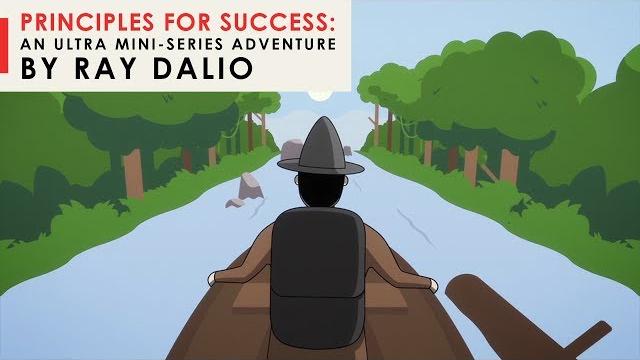 Principles for success by ray dalio (in 30 minutes) Principles for success by ray dalio (in 30 minutes)