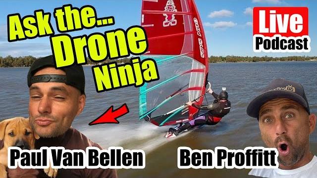 #70 - ask the.. drone ninja - paul van bellen - live podcast #70 - ask the.. drone ninja - paul van bellen - live podcast