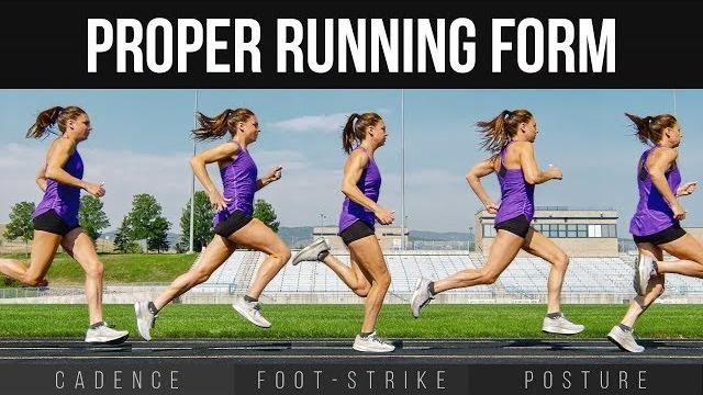Proper running form | cadence, foot strike & posture Proper running form | cadence, foot strike & posture