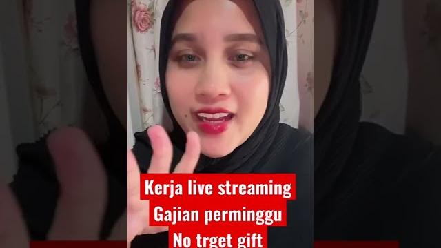 Kerja live streaming tanpa target dibayar perminggu #livestreaming #cuan #shorts #shortvideo # Kerja live streaming tanpa target dibayar perminggu #livestreaming #cuan #shorts #shortvideo #