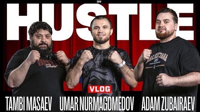 Hustle vlog: umar nurmagomedov (eng subs) Hustle vlog: umar nurmagomedov (eng subs)