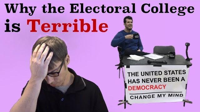 Why the electoral college is terrible Why the electoral college is terrible
