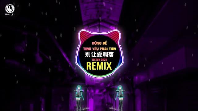 卢润泽 - 别让爱凋落 (dj卡点节奏版) đừng để tình yêu phai tàn (remix tiktok) - lư nhuận trạch - my love dj抖音版 卢润泽 - 别让爱凋落 (dj卡点节奏版) đừng để tình yêu phai tàn (remix tiktok) - lư nhuận trạch - my love dj抖音版