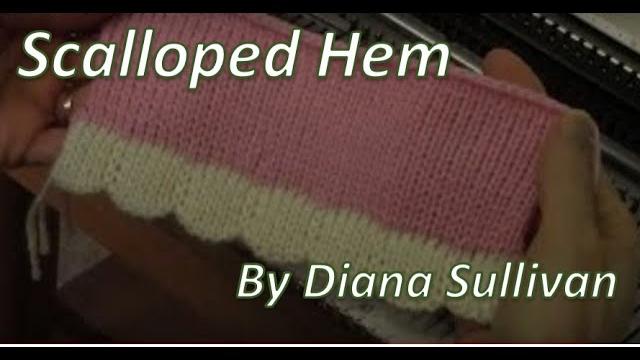 Machine knit a scalloped hem by diana sullivan Machine knit a scalloped hem by diana sullivan
