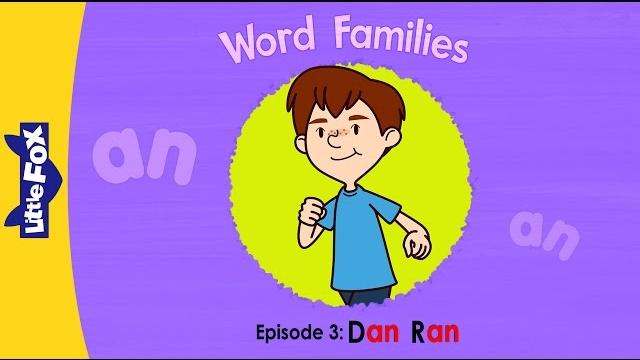 Word family _an | word families 3 | dan ran | phonics | little fox | animated stories for kids Word family _an | word families 3 | dan ran | phonics | little fox | animated stories for kids