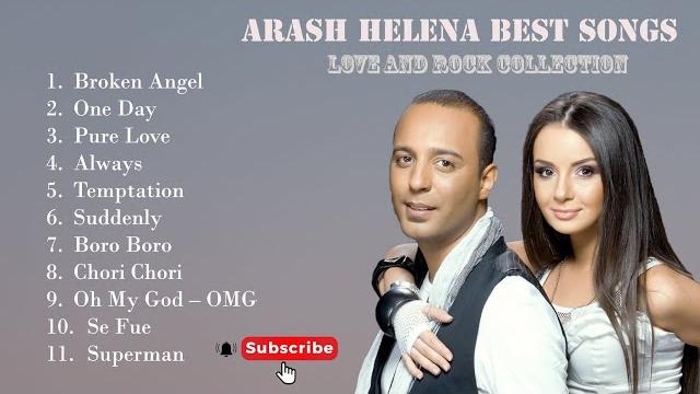 Arash helena greatest hits ‖ best songs by one of the best artist ‖ top songs ‖ best songs Arash helena greatest hits ‖ best songs by one of the best artist ‖ top songs ‖ best songs