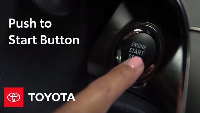 Toyota how-to: push to start button | toyota Toyota how-to: push to start button | toyota