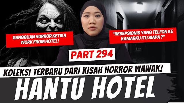 Hantu hotel - khw part 294 Hantu hotel - khw part 294