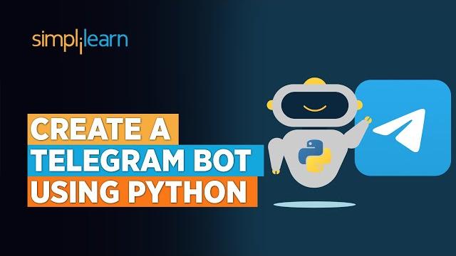How to create a telegram bot using python? | telegram bot in python tutorial | python | simplilearn How to create a telegram bot using python? | telegram bot in python tutorial | python | simplilearn