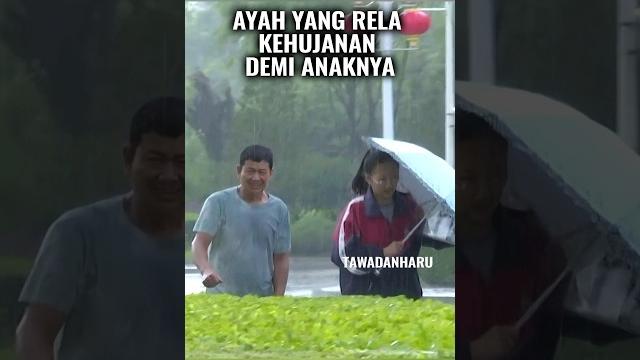 Pengorbanan seorang ayah Pengorbanan seorang ayah