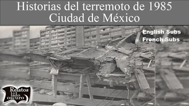 Stories of the 1985 earthquake in mexico city | tales from the dark side (english subtitles) Stories of the 1985 earthquake in mexico city | tales from the dark side (english subtitles)