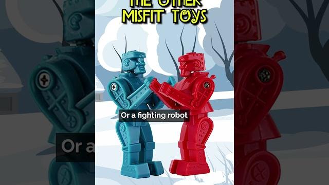 The misfit misfit toys The misfit misfit toys