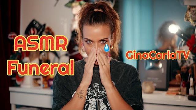 Gina carla tv asmr funeral! Gina carla tv asmr funeral!
