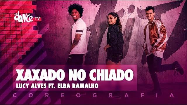 Xaxado no chiado - lucy alves ft. elba ramalho | fitdance tv (coreografia) dance video Xaxado no chiado - lucy alves ft. elba ramalho | fitdance tv (coreografia) dance video