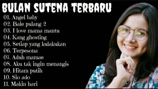 Bulan sutena full album terbaru 2022 Bulan sutena full album terbaru 2022