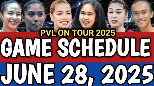 Pvl game schedule june 28, 2025 | pvl on tour 2025 #pvlgameschedule #pvlschedule #gameschedule Pvl game schedule june 28, 2025 | pvl on tour 2025 #pvlgameschedule #pvlschedule #gameschedule