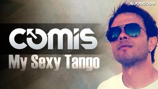 Comis - my sexy tango Comis - my sexy tango