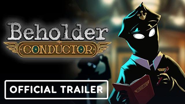 Beholder: conductor - official launch trailer Beholder: conductor - official launch trailer