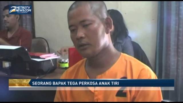 Seorang bapak tega perkosa anak tiri Seorang bapak tega perkosa anak tiri
