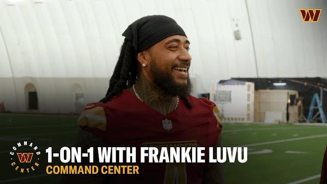 Exclusive 1-on-1 media day interview w/ frankie luvu | command center | washington commanders | nfl Exclusive 1-on-1 media day interview w/ frankie luvu | command center | washington commanders | nfl