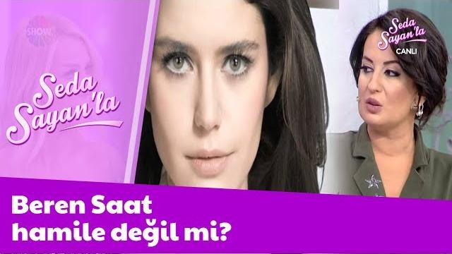 Beren saat hamile mi değil mi? Beren saat hamile mi değil mi?