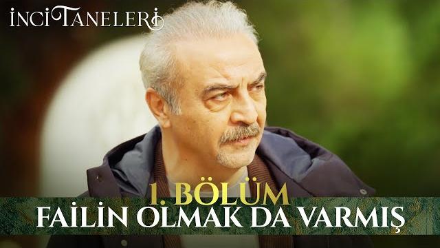 Fail - i̇nci taneleri (1. bölüm) Fail - i̇nci taneleri (1. bölüm)