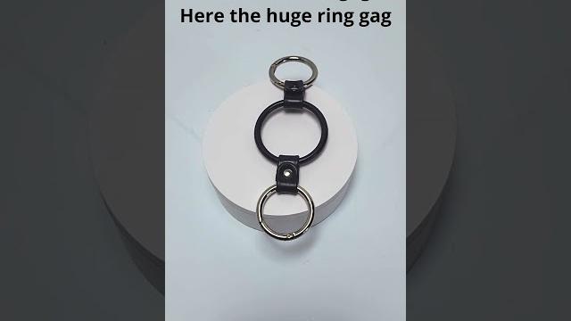 Huge ringgag for the 13-1 harness gag Huge ringgag for the 13-1 harness gag