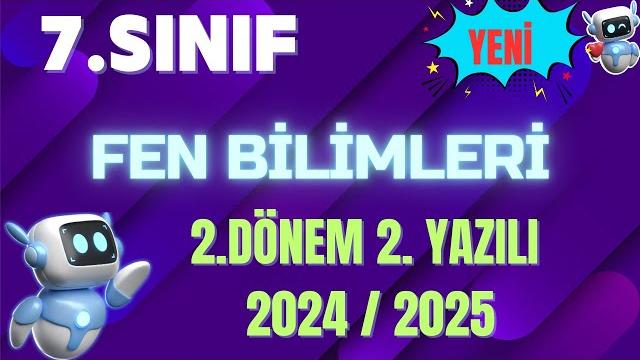 7.sınıf fen bilimleri 2.dönem 2. yazılı soruları açık uçlu yazılı soruları ve cevapları 2025 yeni 7.sınıf fen bilimleri 2.dönem 2. yazılı soruları açık uçlu yazılı soruları ve cevapları 2025 yeni