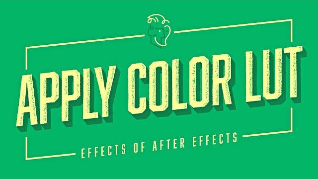 Apply color lut | effects of after effects Apply color lut | effects of after effects