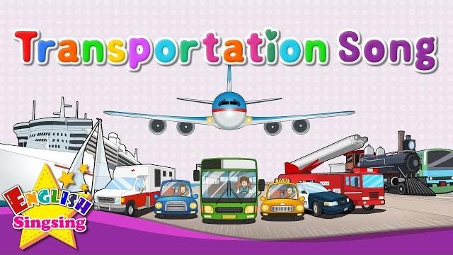 Transportation song - vehicle song - cars, boats, trains, planes - kids english learning Transportation song - vehicle song - cars, boats, trains, planes - kids english learning