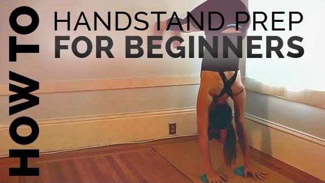 How to do a handstand for beginners (yoga handstand) How to do a handstand for beginners (yoga handstand)