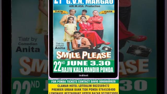 Smile please tiatr by comedian anita coming to ponda Smile please tiatr by comedian anita coming to ponda