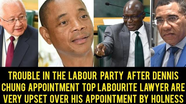 Breaking news big top labourite lawyer exposed andrew holness & dennis chung appointment him upset.. Breaking news big top labourite lawyer exposed andrew holness & dennis chung appointment him upset..