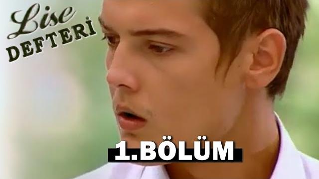 Lise defteri 1. bölüm - full bölüm Lise defteri 1. bölüm - full bölüm