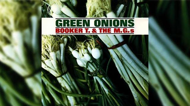 Booker t. & the mg's - green onions (official audio) Booker t. & the mg's - green onions (official audio)