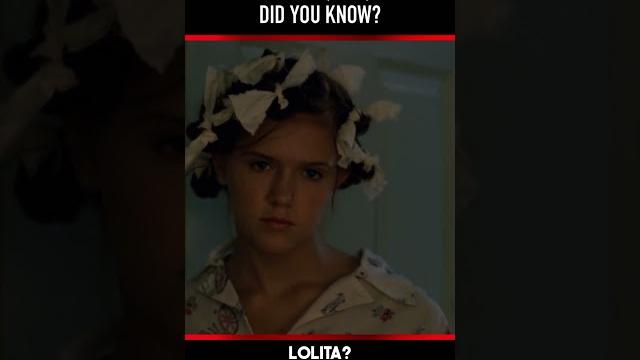 Did you know this about lolita (1997)? fact 4 Did you know this about lolita (1997)? fact 4