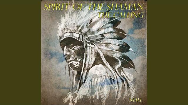 Spirit of the shaman - the calling Spirit of the shaman - the calling