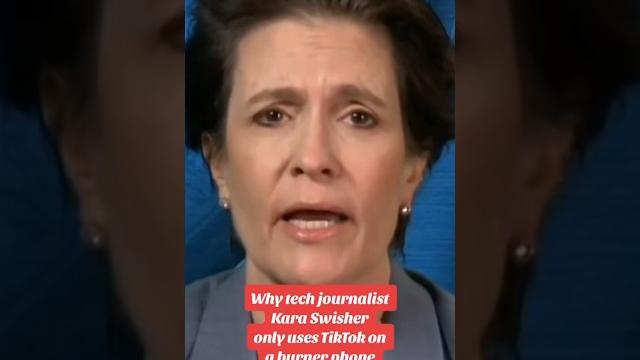 Tech journalist kara swisher explains why she only uses tiktok on a burner phone #shorts Tech journalist kara swisher explains why she only uses tiktok on a burner phone #shorts