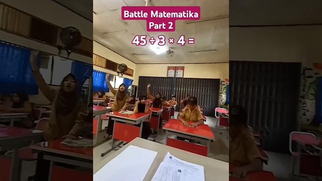 Battle matematika sebelum pulang sekolah part 2 Battle matematika sebelum pulang sekolah part 2