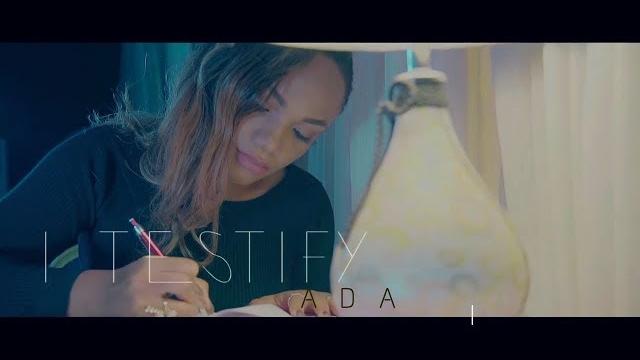 Ada ehi - i testify Ada ehi - i testify