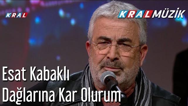 Dağlarına kar olurum - esat kabaklı Dağlarına kar olurum - esat kabaklı
