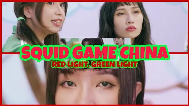 Squid game season china / red light,green light Squid game season china / red light,green light